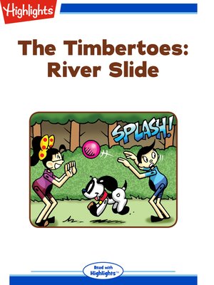 cover image of The Timbertoes: River Slide